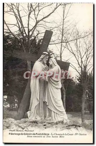 Ansichtskarte AK Pelerinage du calvaire de Pontchateau Le chemin de croix Jesus rencontre sa Tres Sainte Mere