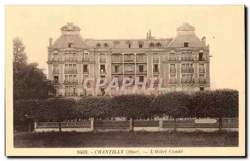 Cartes postales Chantilly L&#39hotel Conde