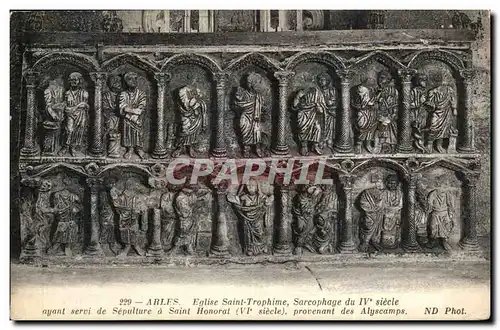 Arles Ansichtskarte AK Eglise Sainte TRophine Sarcophage du 4eme Saint Honorat Alyscamps