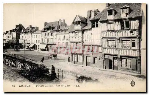 Lisieux Cartes postales Vieilles maisons Rue au char