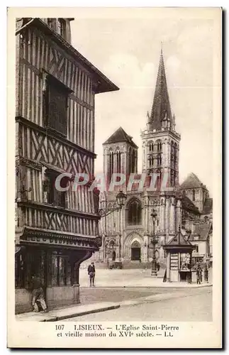 Lisieux Ansichtskarte AK Eglise Saint Pierre et vieille maison du 16eme