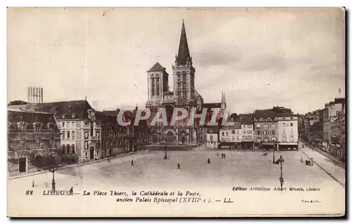 Lisieux Cartes postales La place Thiers la cathedrale et la Poste Ancien palais episcopal