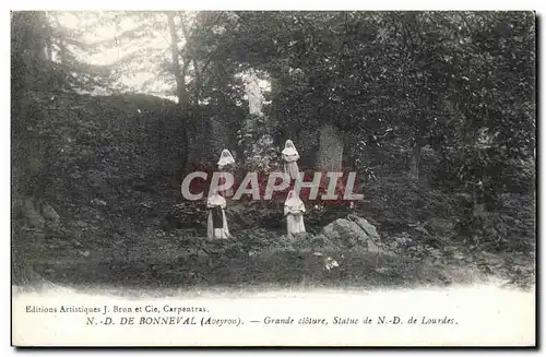 Ansichtskarte AK ND de Bonneval Grande cloture Statue de ND de Lourdes