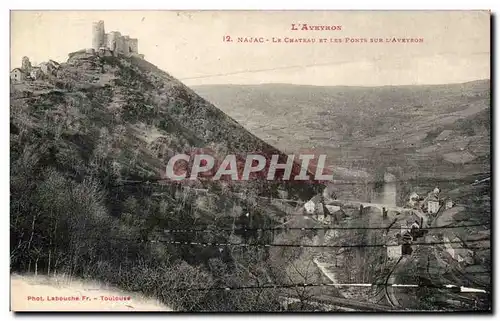 Cartes postales Najac Le chateau et les ponts sur l'Aveyron