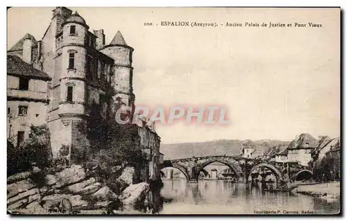 Ansichtskarte AK Espalion Ancien palais de justice et pont vieux