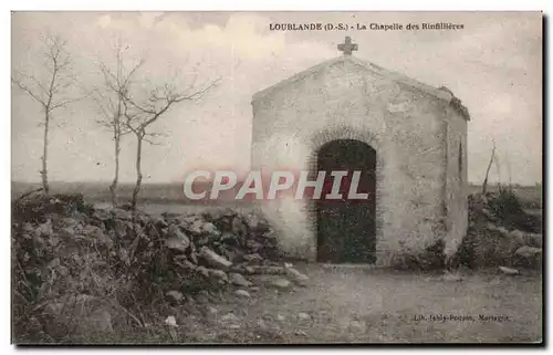 Ansichtskarte AK Loublande La chapelle des Rinfillieres