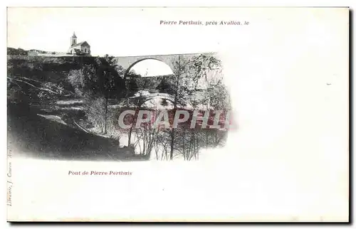 Pierre Perthuis Cartes postales Pont pres Avallon