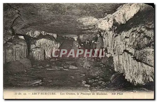 Arcy sur Cure Cartes postales Les grottes Le passage de Madame