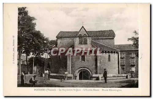 Ansichtskarte AK Poitiers La Baptistere St Jean Entree ouest Musee Merovingien