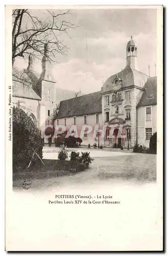 Cartes postales Poitiers Le lycee Pavillon Louis XIV de la cour d&#39honneur
