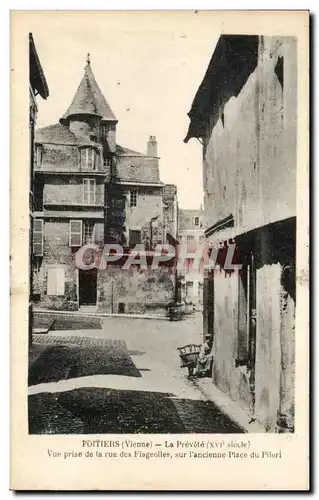 Cartes postales Poitiers La Prevote Vue prise de la rue des Flageolles sur l'ancienne place du Pilori