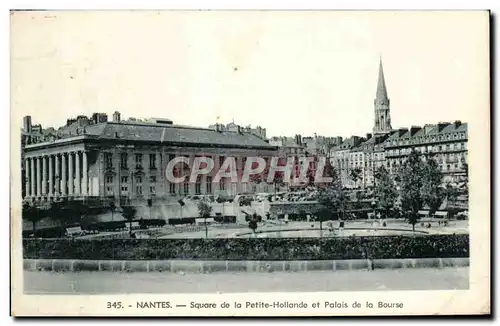 Nantes Cartes postales Square de la petite Hollande et palais de la bourse