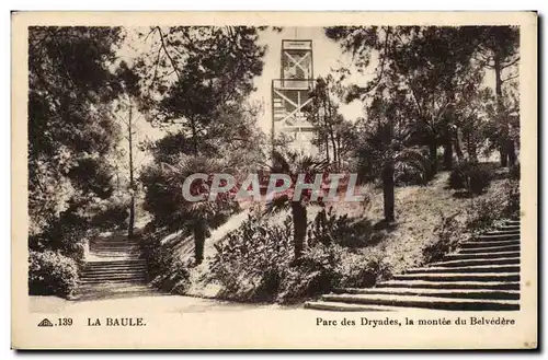 Cartes postales La Baule Parc des Dryades la montee du Belvedere