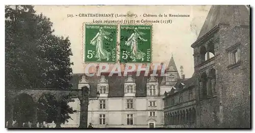 Chateaubriant Ansichtskarte AK Chateau de la Renaissance Logis seigneurial et colonnade