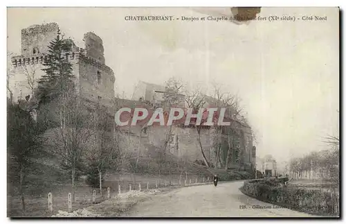 Chateaubriant Ansichtskarte AK Donjon et chapelle du chateau fort Cote Nord