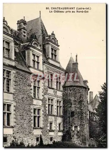 Chateaubriant Cartes postales Chateau pris au Nord Est