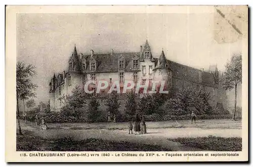 Chateaubriant Ansichtskarte AK Le chateau du 16eme Facades orientales et septentrionale