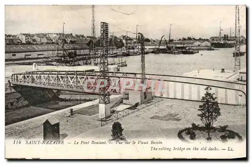 Ansichtskarte AK Saint Nazaire Le pont roulant Vue sur le vieux bassin