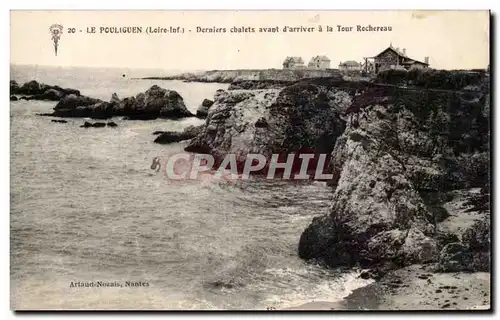 Cartes postales Le Pouliguen Derniers chalets avant l&#39arrivee a la Tour Rochereau