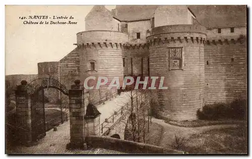 Ansichtskarte AK Nantes L&#39entree du chateau de la duchesse Anne