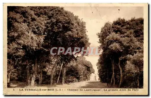 Cartes postales La Baule Chateau de Lauvergnac La grande allee du parc