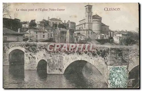 Cartes postales Clisson le vieux pont et l&#39eglise Notre Dame