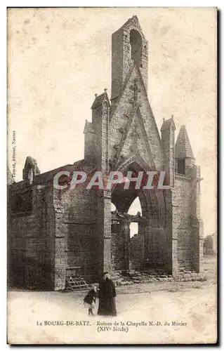 Cartes postales Bourg en Batz Ruines de la chapelle ND du Murier