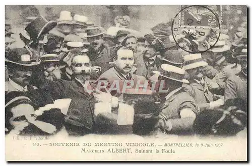 REPRODUCTION Souvenir du meeting vinicole Montpellier 9 juin 1907 Marcelin Albert Saluant la foule