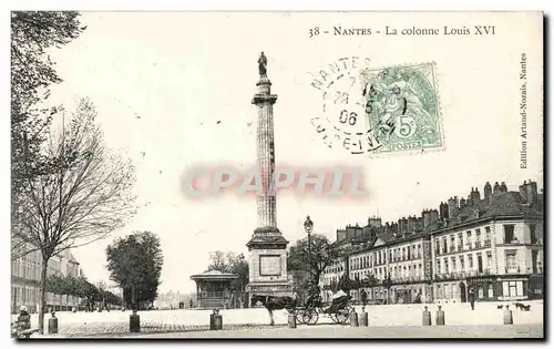 Nantes Ansichtskarte AK La colonne Louis XVI