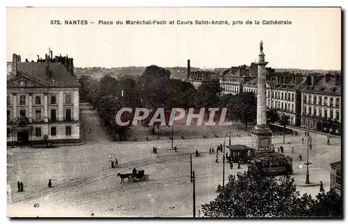 Ansichtskarte AK Nantes Place du Marechal Foch et cours Saint Andre pris de la cathedrale
