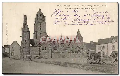 Cartes postales Batz Ruines de la chapelle du Murie et clocher de la nouvelle eglise