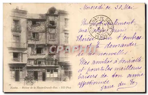 Cartes postales Nantes Maison de la haute Grande rue