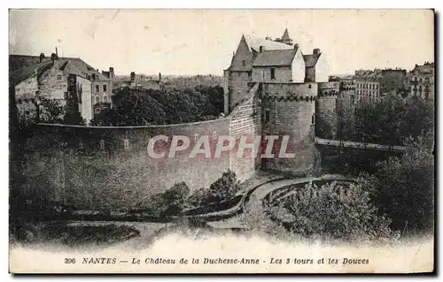 Nantes Cartes postales Le chateau de la duchesse Anne Les 3 tours et les douves