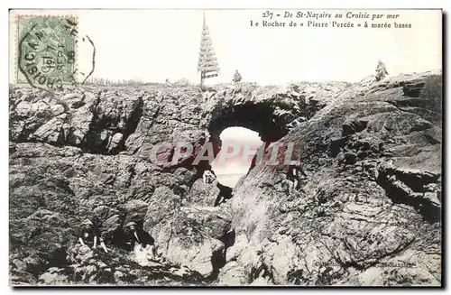 Cartes postales De St Nazaire au Croisic par mer Le rocher de Pierre percee a maree basse