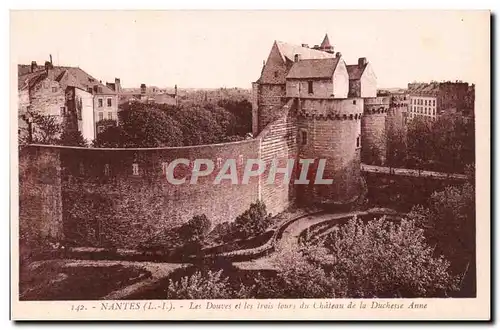 Cartes postales Nantes Les douves et les trois tours du chateau de la duchesse Anne