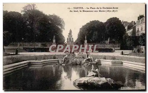 Ansichtskarte AK Nantes La place de la duchesse Anne Au fond le monument aux morts