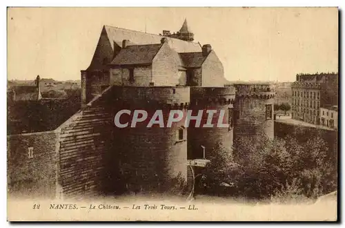 Ansichtskarte AK Nantes Le chateau Les trois tours