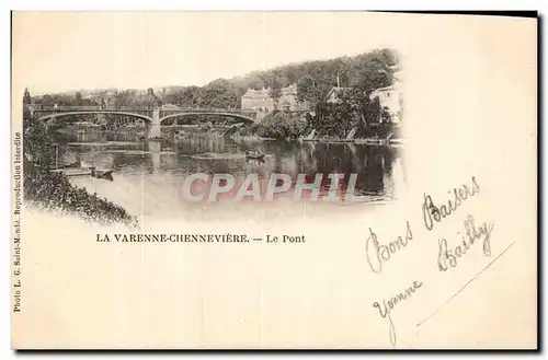 Cartes postales La Varenne Chenneviere Le pont