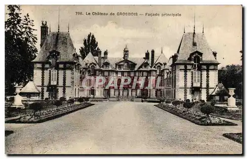 Chateau de Grosbois - Facade Principale - Ansichtskarte AK