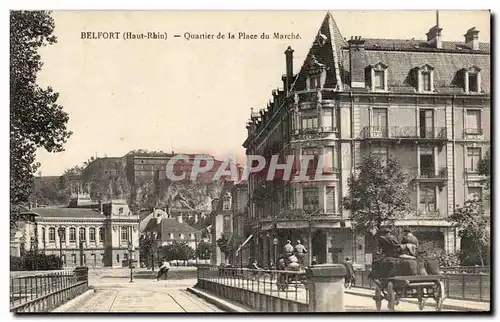 Belfort - Quartier de la Place du Marche Cartes postales