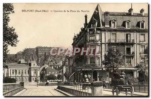 Belfort - Quartier de la Place du Marche Ansichtskarte AK