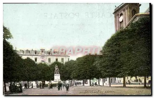 Belfort - La Place d&#39Armes - Cartes postales