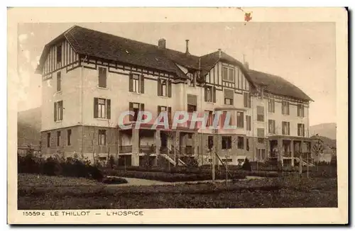 Le Thillot - L&#39Hospice - Cartes postales