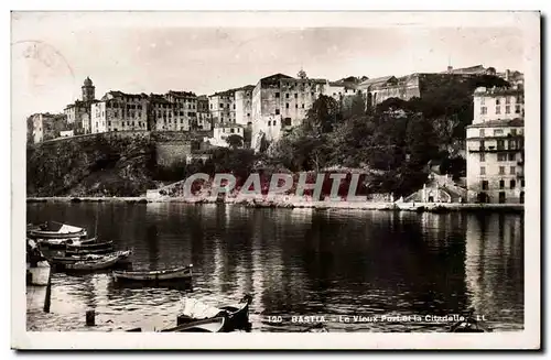 Corse - Haute Corse - Corsica - Bastia - Le Vieux Port et la Citadelle - Cartes postales