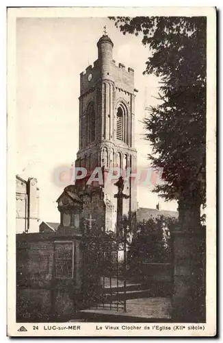 Ansichtskarte AK Luc sur Mer Le vieux clocher de l&#39eglise