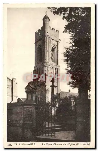 Cartes postales Luc sur Mer Le vieux clocher de l&#39eglise