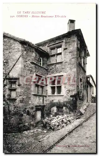 Cordes - Maison Renaissance - Cartes postales