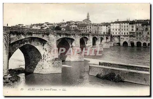 Albi - Le Pont Vieux - Ansichtskarte AK