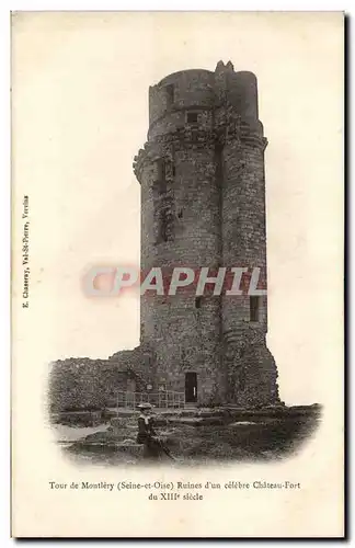 Tour de Montlery - Ruines d'un celebre Chateau Fort - Cartes postales