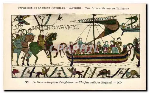 Cartes postales Bayeux Tapisserie de la reine Mathilde La flotte se dirige vers l&#39Angleterre